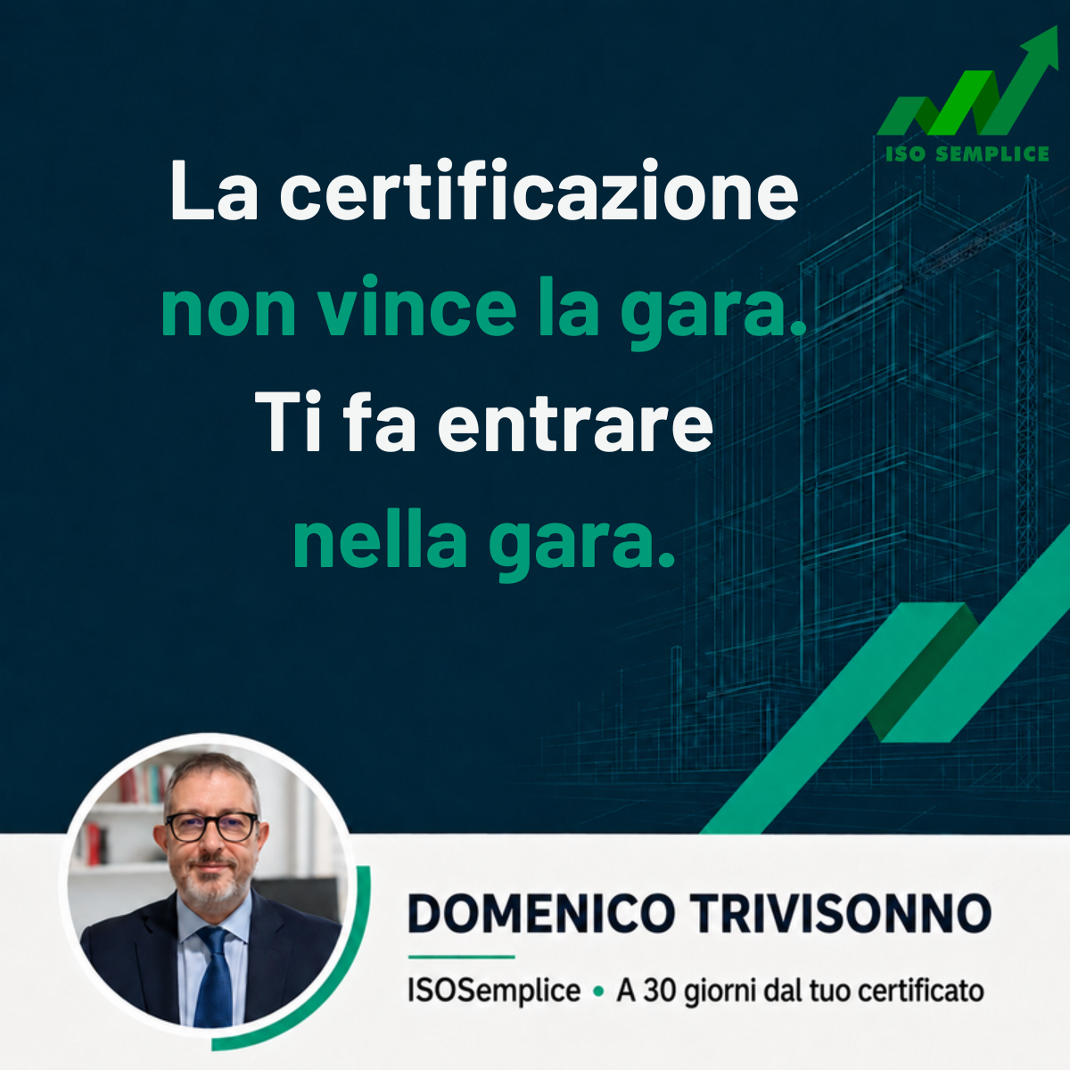 La certificazione ISO come requisito di accesso alle gare per le imprese di costruzione